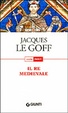 Cover of Il re medievale