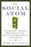 Cover of "The Social Atom"