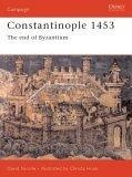 Constantinople 1453 : The end of Byzantium (Campaign)