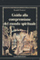 Cover of Guida alla comprensione del mondo spirituale