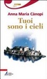 Cover of Tuoi sono i cieli