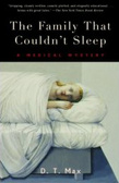The Family That Couldn't Sleep : A Medical Mystery