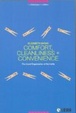 Cover of Comfort, Cleanliness and Convenience
