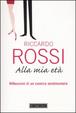 Cover of Alla mia età. Riflessioni di un comico sentimentale