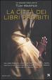 Cover of La città dei libri proibiti