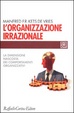 Cover of L' organizzazione irrazionale
