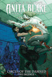 Cover of Anita Blake, Vampire Hunter: Circus of the Damned: Ingenue Bk. 2