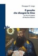 Cover of Il gesuita che disegnò la Cina