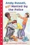 Cover of "Andy Russell, NOT Wanted by the Police"