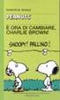 Cover of È ora di cambiare, Charlie Brown!