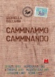 Cover of Camminammo camminando