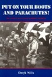 Cover of Put on your boots and parachutes!