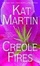 Cover of "Creole Fires"