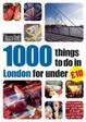 Cover of Time Out 1000 Things to Do in London for Under 10