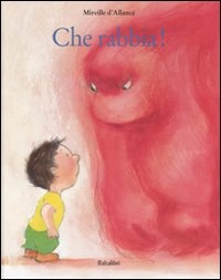 More about Che rabbia!