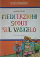 Cover of Meditazioni scout sul vangelo