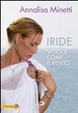 Cover of Iride. Veloce come il vento