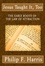 Cover of "Jesus Taught It Too"
