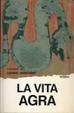 Cover of La vita agra