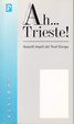 Cover of Ah... Trieste!