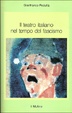 Cover of Il teatro italiano nel tempo del fascismo