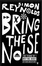 Cover of Bring the Noise