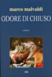 Cover of Odore di chiuso