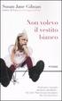 Cover of Non volevo il vestito bianco