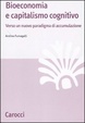 Cover of Bioeconomia e capitalismo cognitivo