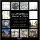 Cover of The Language of Towns and Cities