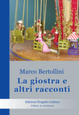 La giostra e altri racconti