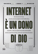 Cover of Internet è un dono di Dio