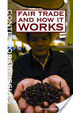 Cover of Fair Trade and How It Works
