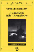 Il cavallante della «Providence» - Georges Simenon
