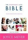 The Everyday Life Bible : The Power of God's Word for Everyday Living (Bible)