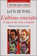 Cover of L'ultimo crociato