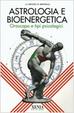 Cover of Astrologia e bioenergetica