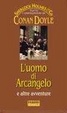 Cover of L'uomo di Arcangelo e altre avventure