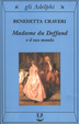 Cover of Madame du Deffand e il suo mondo