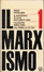 Cover of Il marxismo: storia documentaria