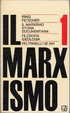 Cover of Il marxismo: storia documentaria