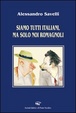 Cover of Siamo tutti italiani, ma solo noi romagnoli