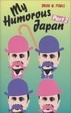 Cover of My Humorous Japan〈Part2〉