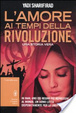 Cover of L'amore ai tempi della rivoluzione