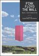 Cover of Pink Floyd, The Wall