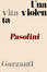 Cover of Una vita violenta