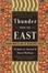 Cover of Thunder from the East