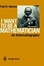 Cover of I Want to Be a Mathematician