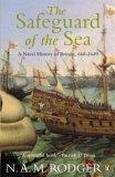 The Safeguard of the Sea (Naval History of Britain 1)