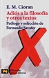 Cover of Adiós a la filosofía y otros textos